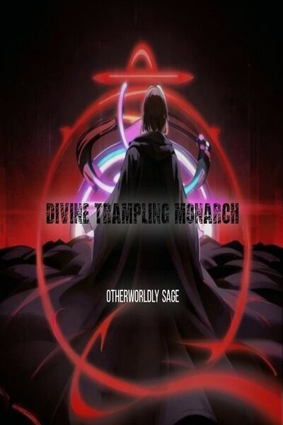 Divine Trampling Monarch