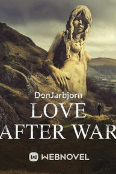 Love After War