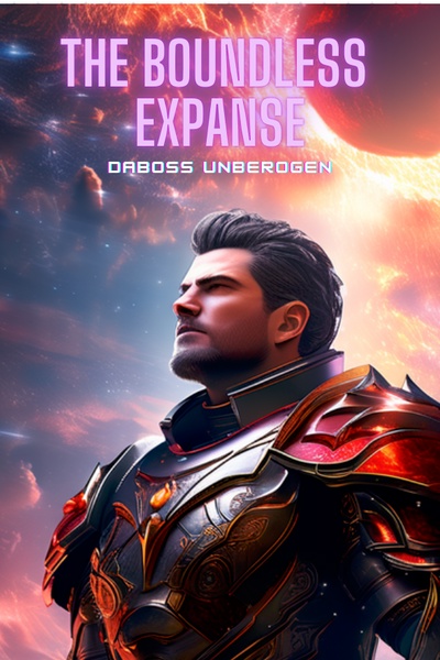 The Boundless Expanse(An Epic System Apocalypse LitRPG)