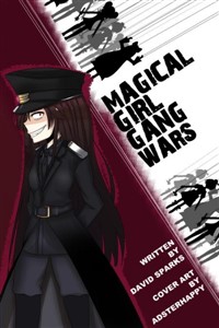 Magical Girl Gang Wars(Reboot)
