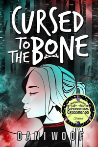 Cursed to the Bone