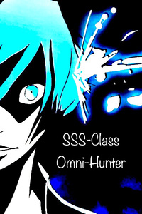 SSS-Class Omni-Hunter