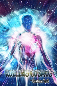 Roiling cosmos