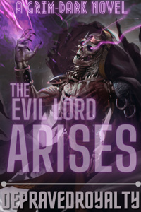 And The Evil Lord Arises