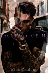 The Idea of Me