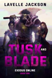 Tusk and Blade (Exodus Online)
