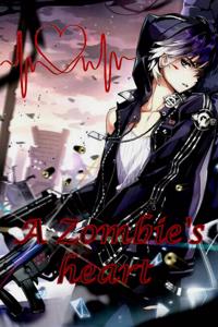 A Zombie's heart (BL) - HIATUS