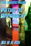 The Promethead - Paths of Approach
