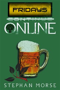 Fridays (Continue) Online