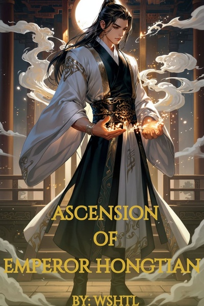 Ascension of Emperor hongtian