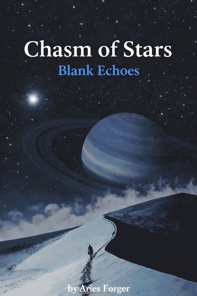 Chasm of stars: Blank Echoes