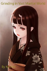 Grinding in Vast Martial World