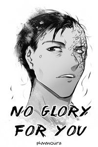No Glory For You
