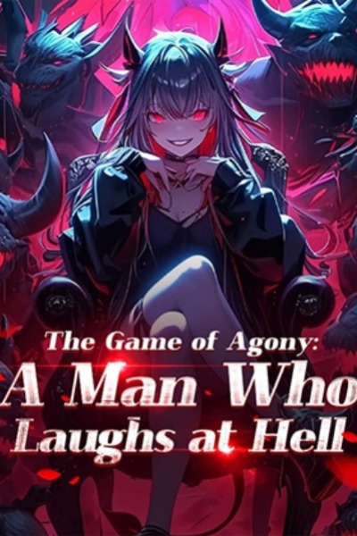 The Game of Agony: A Man Who Laughs at Hell
