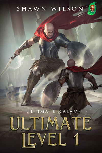 Ultimate Level 1 LitRPG - Book 11 Stubs 3/10