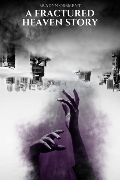 A Fractured Heaven Story