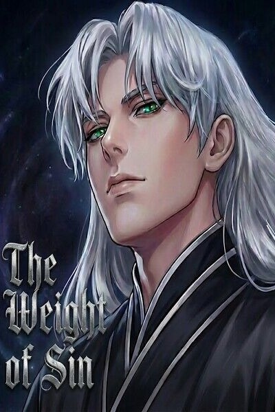The Weight of Sin: [A Dark Psychological Progression Fantasy]