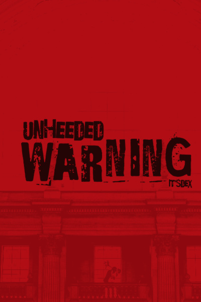 Unheeded Warning