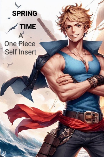 Spring Time (A One Piece Fanfiction)