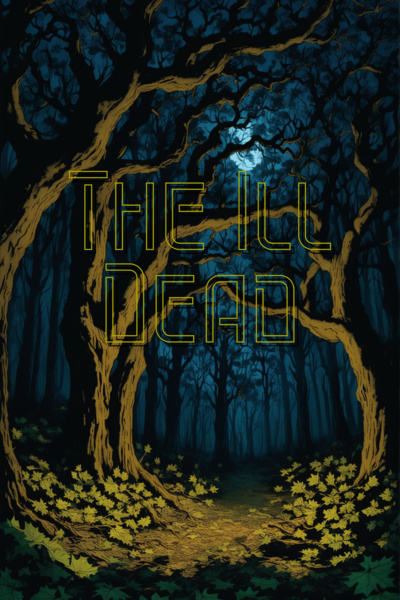 The Ill Dead