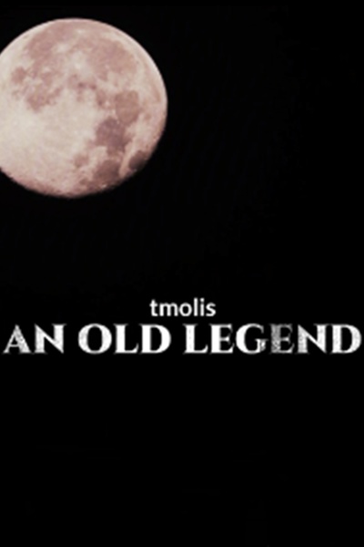 An Old Legend