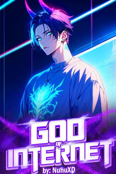 God of Internet [LitRPG]