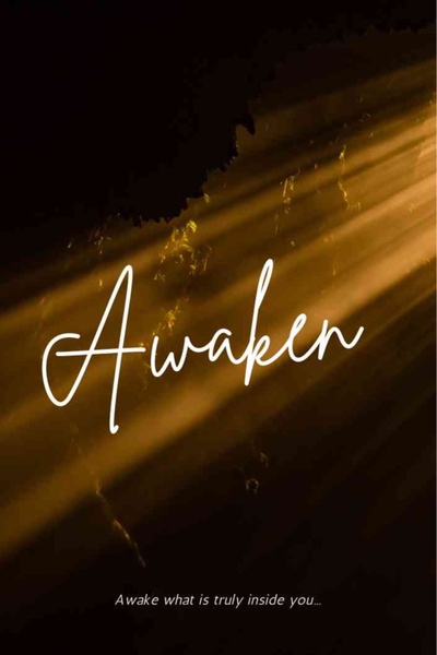 Awaken