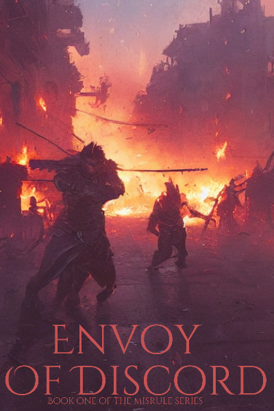 Misrule Book One: Envoy of Discord