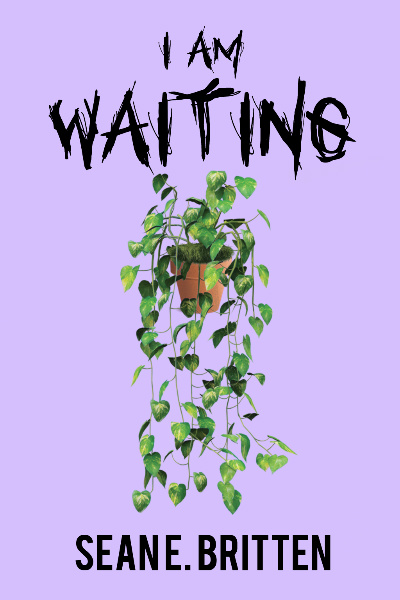 I Am Waiting