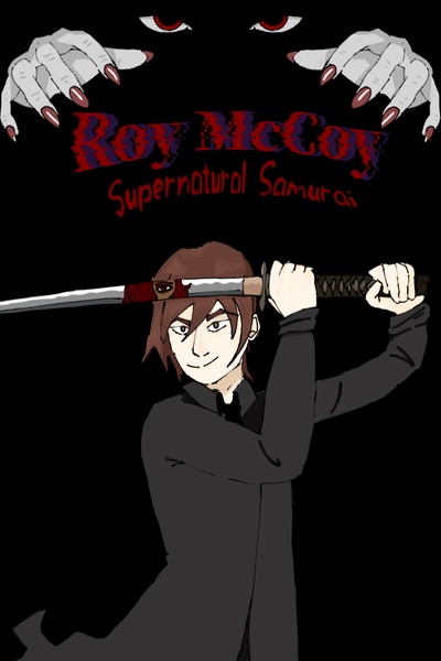 Roy McCoy: Supernatural Samurai