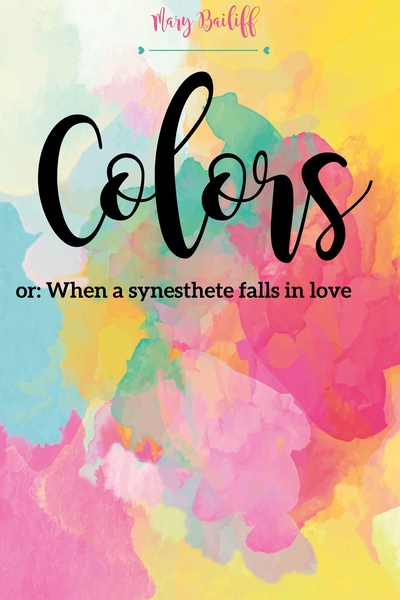 Colors - How a synesthete falls in love