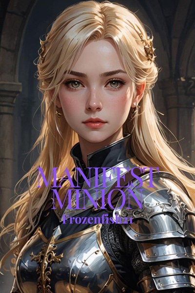 Manifest Minion