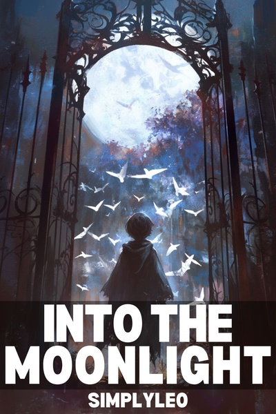 Into The Moonlight