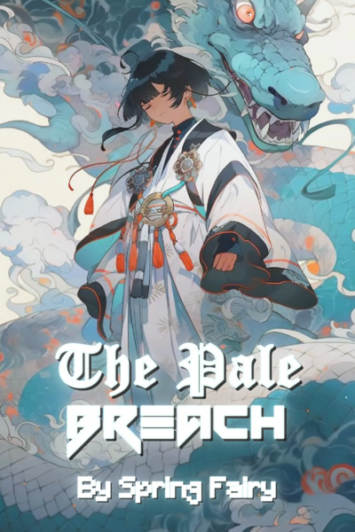 The Pale Breach