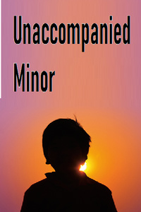 Unaccompanied Minor
